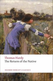 The Return of the Native (Oxford World's Classics)