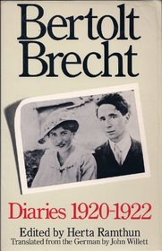 Bertolt Brecht: Diaries, 1920-22