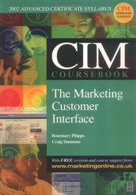 CIM Coursebook 02/03 Marketing Customer Interface