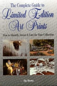 The Complete Guide to Art Prints: How to Identify, Invest & Care for Your Collection