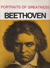 Portraits of Greatness: Beethoven