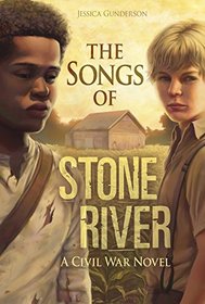 The Songs of Stones River: A Civil War Novel (The Civil War)