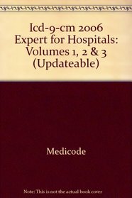 ICD-9-CM Expert for Hospitals: Volumes 1, 2 & 3 (Updateable)