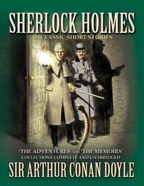 Sherlock Holmes: 24 Classic Short Stories