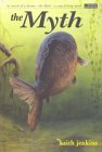 The Myth, The: In Search of a Dream - The Myth - A Carp Fishing Novel