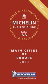 Michelin Red Guide 2003 Main Cities of Europe (Michelin Red Guide: Europe, Main Cities)