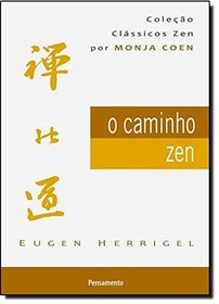 O Caminho Zen (Em Portuguese do Brasil)
