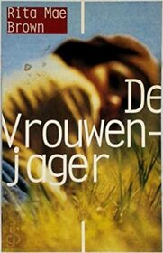 De vrouwenjager (Riding Shotgun) (Dutch Edition)
