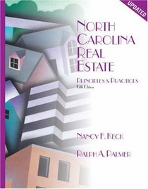 North Carolina Real Estate : Principles and Practice