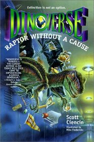 Raptor Without a Cause (Dinoverse)