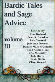 Bardic Tales and Sage Advice (Volume 3)
