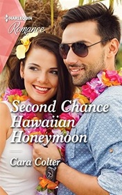 Second Chance Hawaiian Honeymoon (Blossom and Bliss Weddings, Bk 1) (Harlequin Romance, No 4857) (Larger Print)