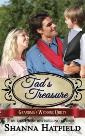 Tad's Treasure (Grandma's Wedding Quilts) (Volume 12)