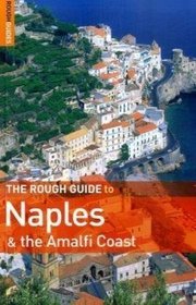The Rough Guide to Naples and the Amalfi Coast 1 (Rough Guide Travel Guides)