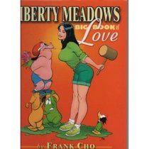 Liberty Meadows Big Book of Love