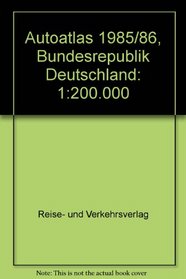 Autoatlas 1985/86, Bundesrepublik Deutschland: 1:200.000 (German Edition)