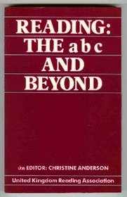Reading: The A.B.C.and Beyond - Conference Proceedings