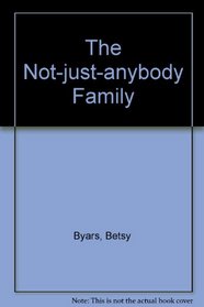 The Not-Just Anybody Family