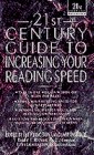 21st Century Guide to Increasing Your Reading Speed (21st Century Reference)