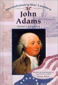 John Adams (Revolutionary War Leaders)