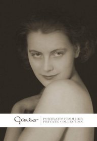 Garbo : Portraits from her Private Collections