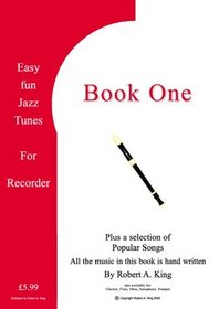 Easy Fun Jazz Tunes for Recorder: Instructional Music Theory Book