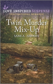 Twin Murder Mix-Up (Deputies of Anderson County, Bk 2) (Love Inspired Suspense, No 985)