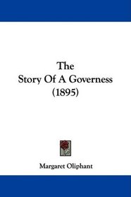 The Story Of A Governess (1895)