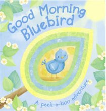 Good Morning Bluebird