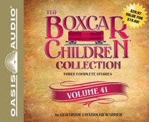 The Boxcar Children Collection Volume 41 (Library Edition): Superstar Watch, The Spy In The Bleachers, The Amazing Mystery Show