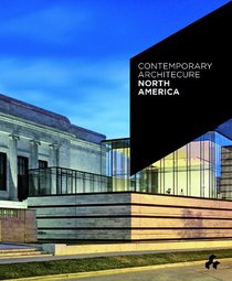 Contemporary Architecture North America