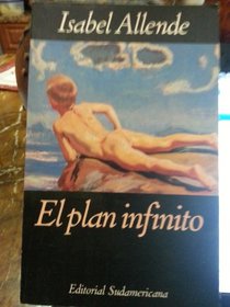 El Plan Infinito / the Infinite Plan