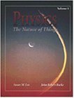 Physics: The Nature of Things, Volume 1