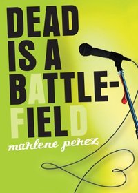 Dead Is a Battlefield (Dead Is, Bk 6)