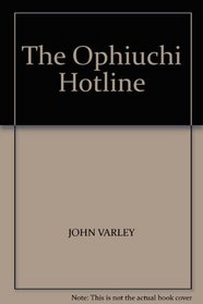 Ophiuchi Hotline