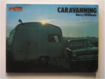 Caravanning ('TV Times' family books)
