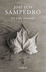 La vida Perenne (Spanish Edition)