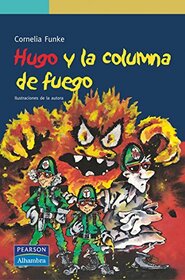 Hugo y la columna de fuego (Serie Verde) (Spanish Edition)