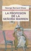 La Profesion de La Senora Warren (Editorial Andres Bello (Series))