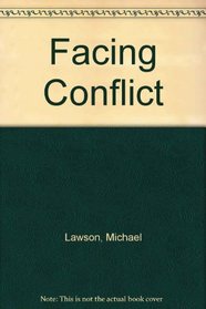 Facing Conflict