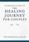 Clinician's Guide to The Healing Journey for Couples