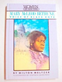 Mary Mcleod Bethune (Women of Our Time)