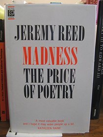 Madness - the Price of Poetry