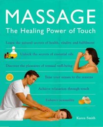 Massage Healing Power Of Touch