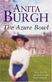 The Azure Bowl (Daughters of a Granite Land)