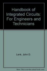 Handbook of Integrated Circuits: For Engineers and Technicians