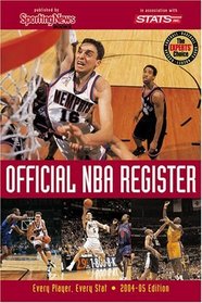 Official NBA Register : Every Player, Every Stat 2004-05 Edition (Official NBA Register)