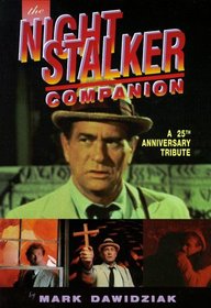 The Night Stalker Companion: A 25th Anniversary Tribute