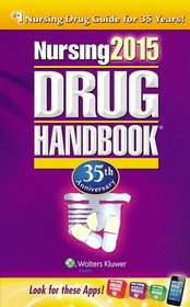 Nursing2015 Drug Handbook (Nursing Drug Handbook (Lww))