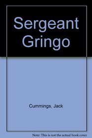 Sergeant Gringo